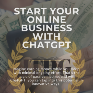 Start your online business with ChatGPT