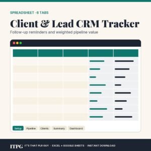 Client & Lead CRM Tracker — It’s That PLR Guy